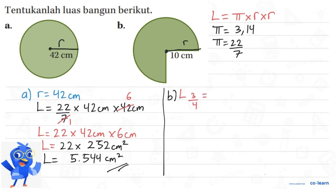 Tentukanlah luas bangun berikut. a. 42 cm b. 10 cm