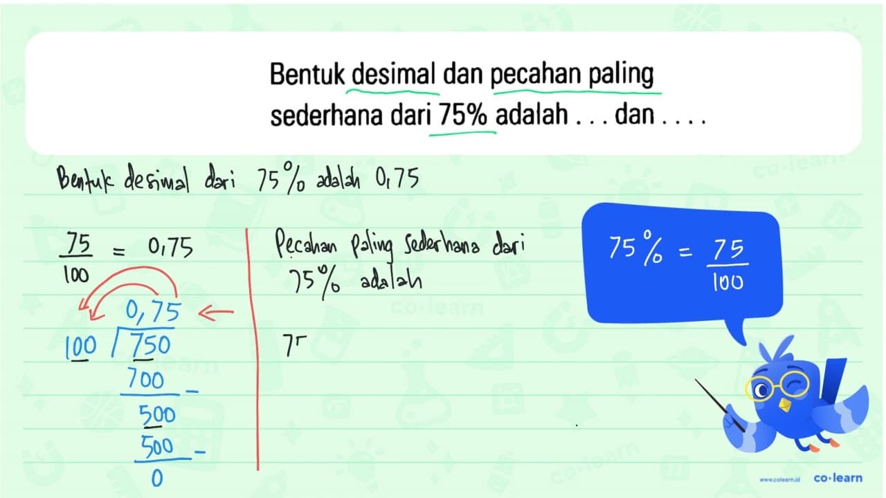 Bentuk desimal dan pecahan paling sederhana dari 75% adalah