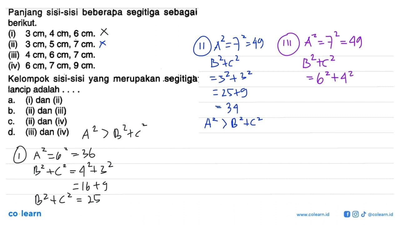 Panjang sisi-sisi beberapa segitiga sebagai berikut. (i) 3