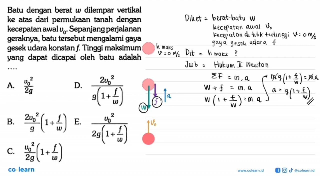 Batu dengan berat w dilempar vertikal ke atas dari