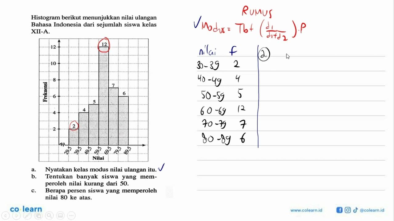 Histogram berikut menunjukkan nilai ulangan Bahasa