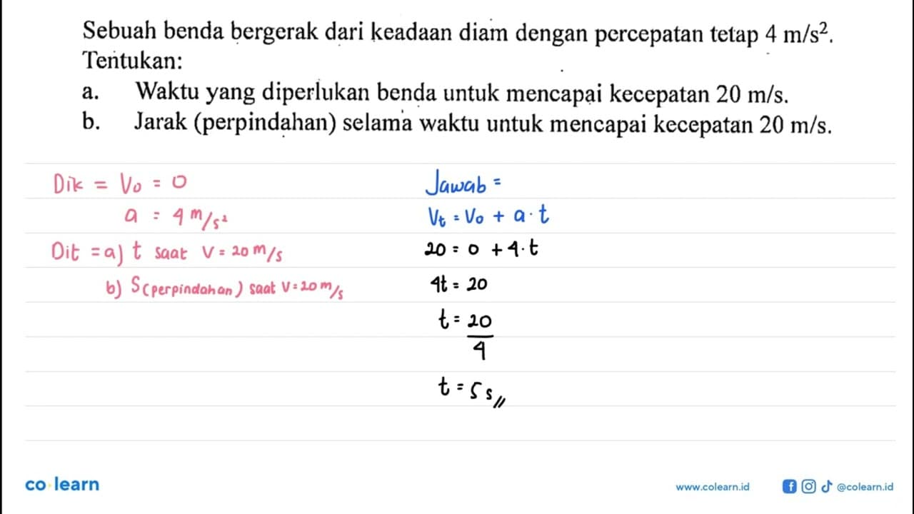 Sebuah benda bergerak dari keadaan diam dengan percepatan