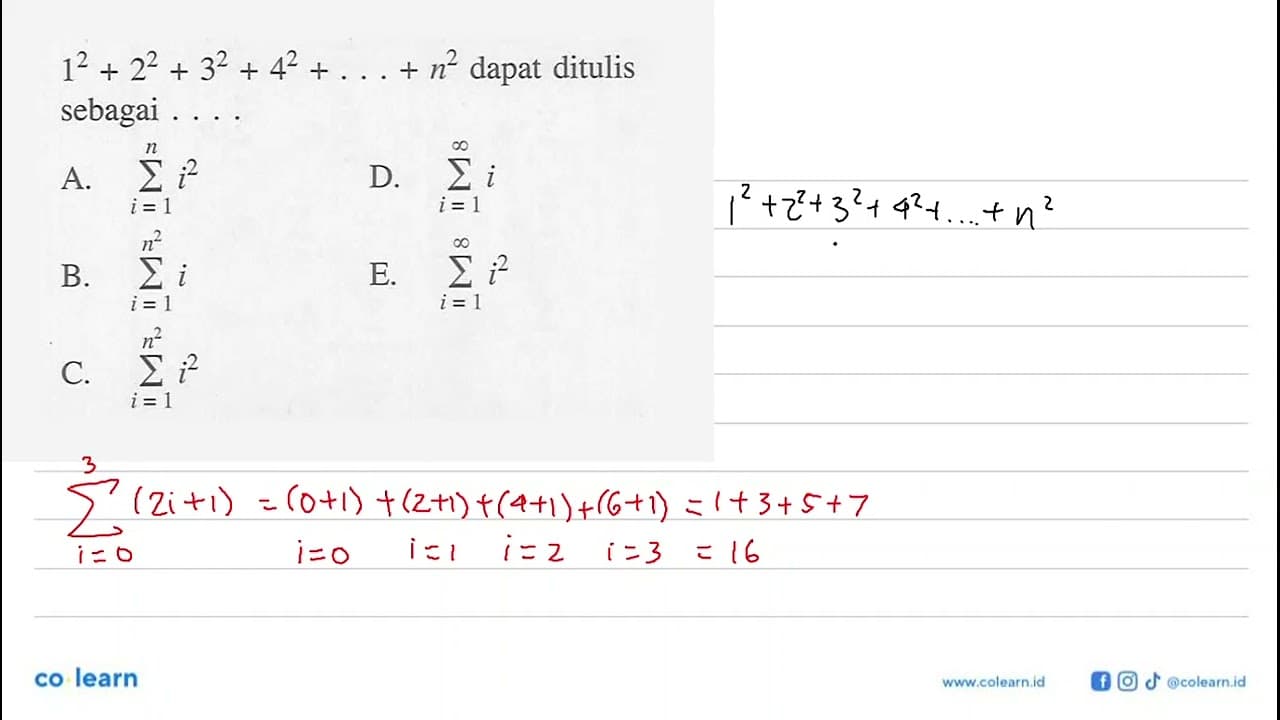 1^2+2^2+3^2+4^2+....+ n^2 dapat ditulis sebagai ....