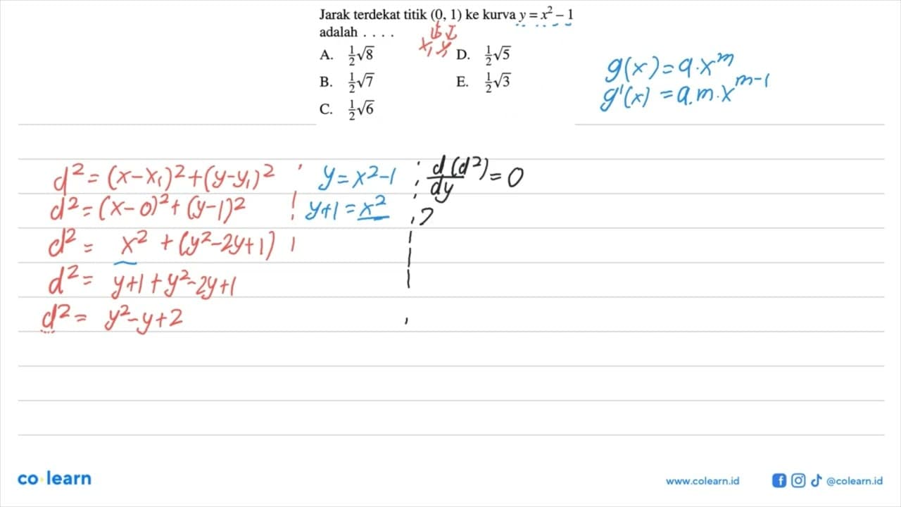 Jarak terdekat titik (0,1) ke kurva y=x^2-1 adalah ....