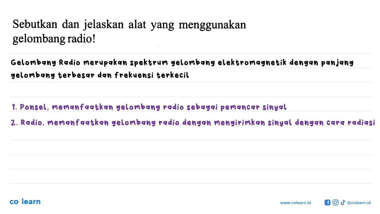 Sebutkan dan jelaskan alat yang menggunakan gelombang