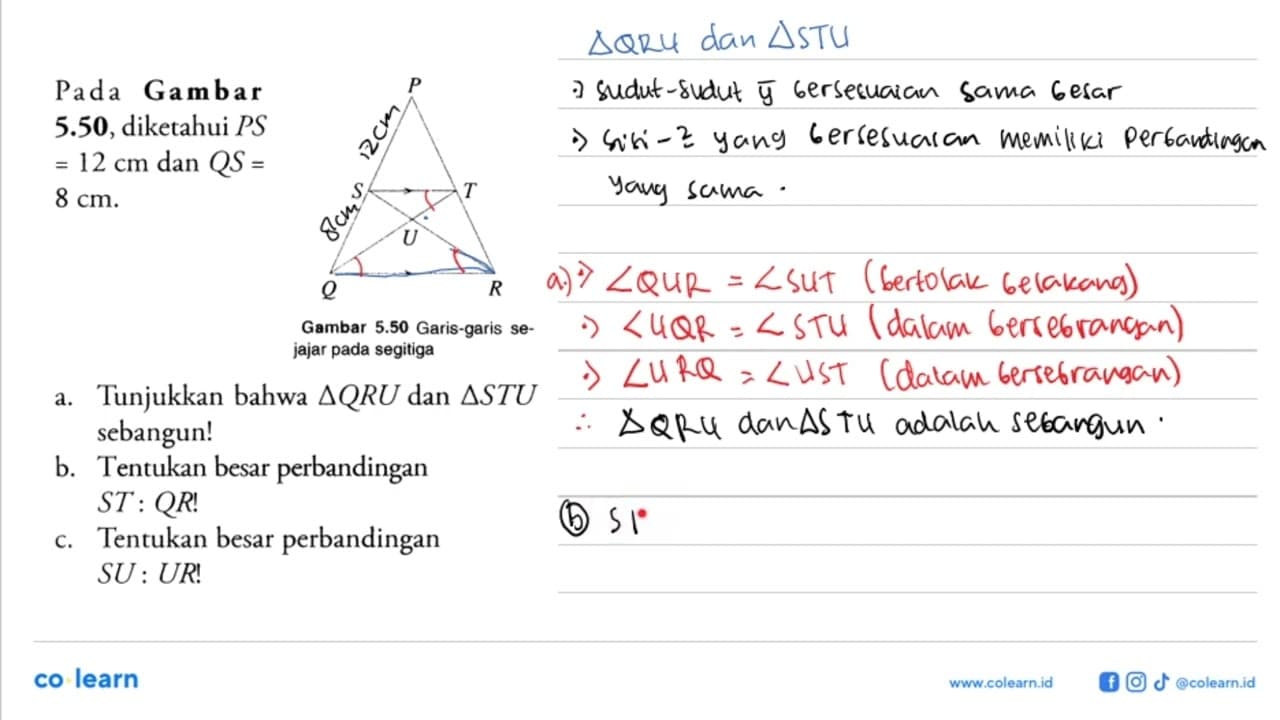 Pada Gambar 5.50, diketahui PS=12 cm dan QS=8 cm.Gambar