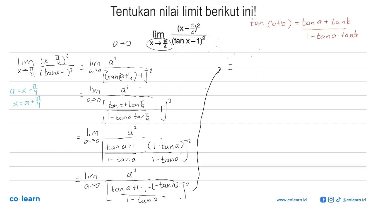 Tentukan nilai limit berikut. limit x->pi/4