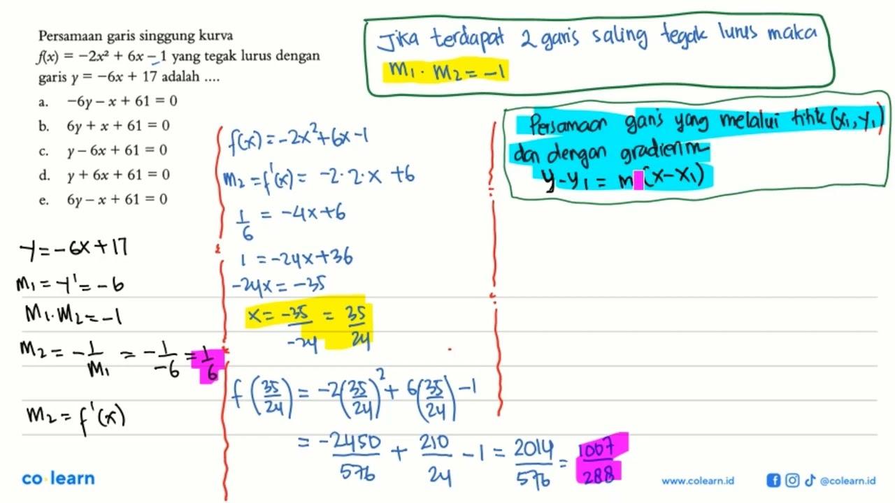 Persamaan garis singgung kurva f(x)=-2x^2+6x-1 yang tegak