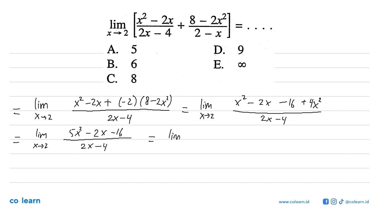 lim x->2 [(x^2-2x)/(2x-4)+(8-2x^2)/(2-x)]=...