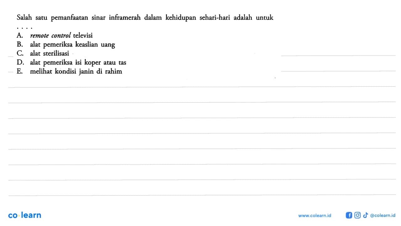 Salah satu pemanfaatan sinar inframerah dalam kehidupan