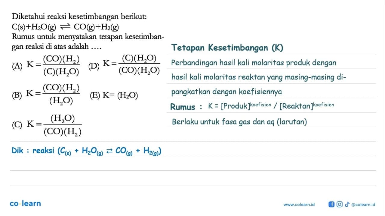 Diketahui reaksi kesetimbangan berikut: