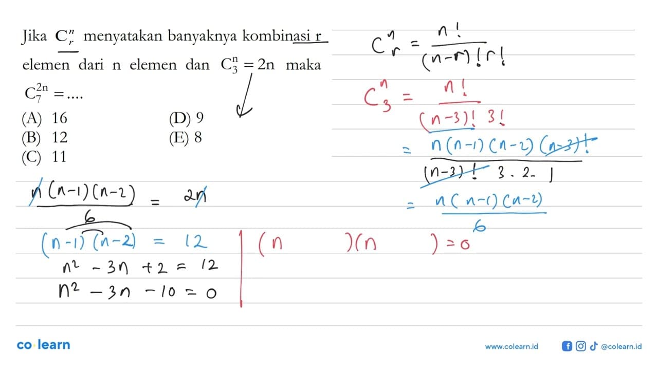 Jika nCr menyatakan banyaknya kombinasi r elemen dari n