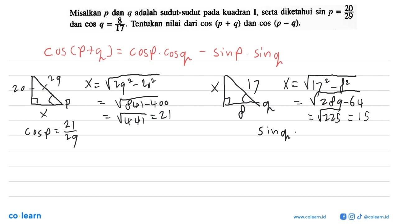 Misalkan p dan q adalah sudut-sudut pada kuadran I, serta