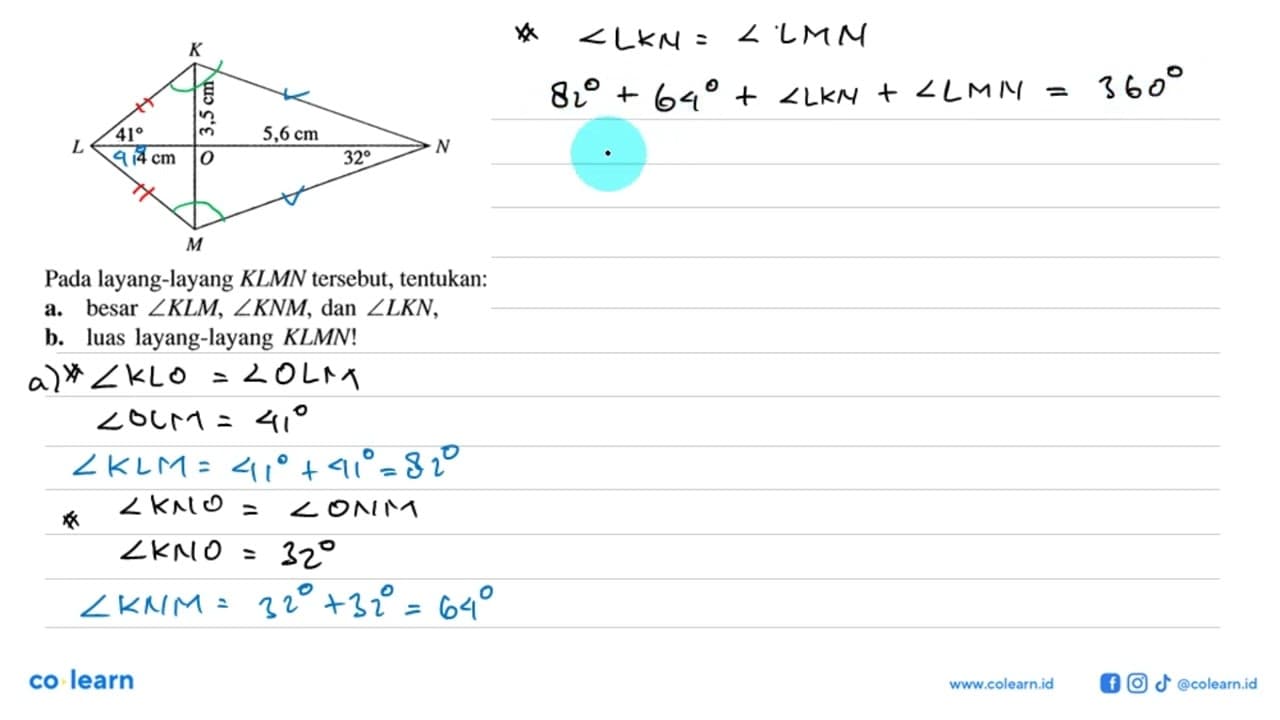 Pada layang-layang KLMN tersebut, tentukan:a. besar sudut