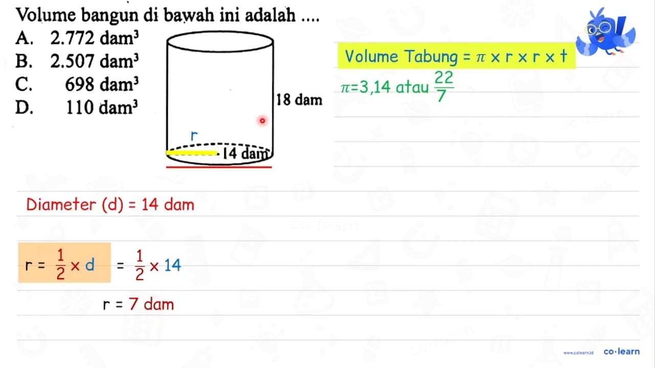 Volume bangun di bawah ini adalah .... A. 2.772 dam^3 B.