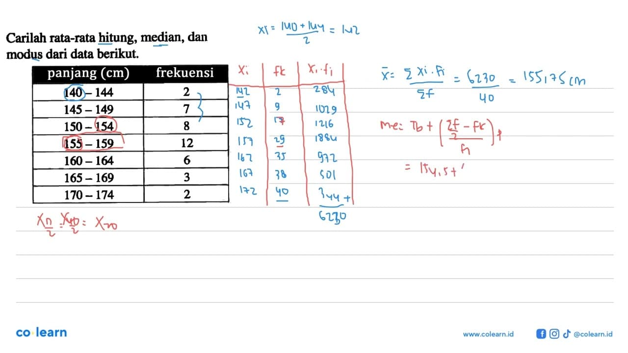 Carilah rata-rata hitung, median, dan modus dari data