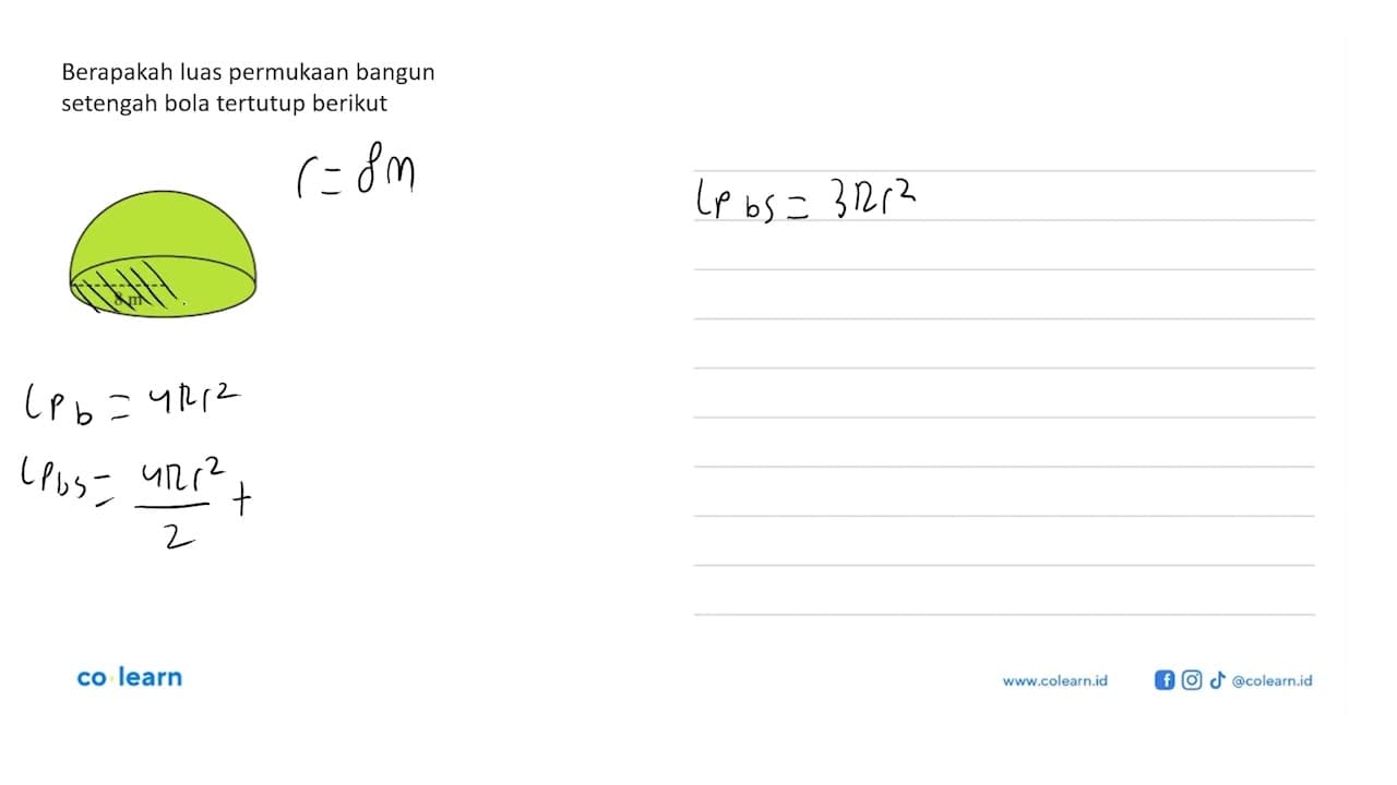 Berapakah luas permukaan bangunsetengah bola tertutup