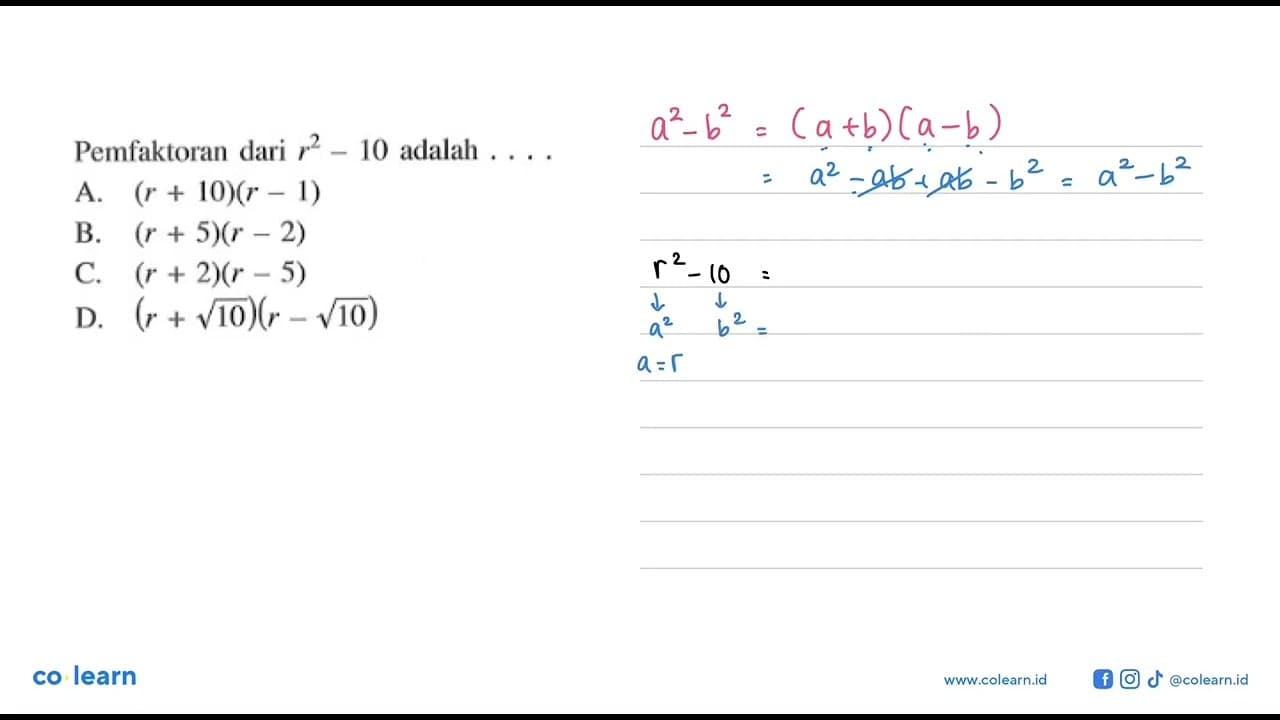 Pemfaktoran dari r^2-10 adalah