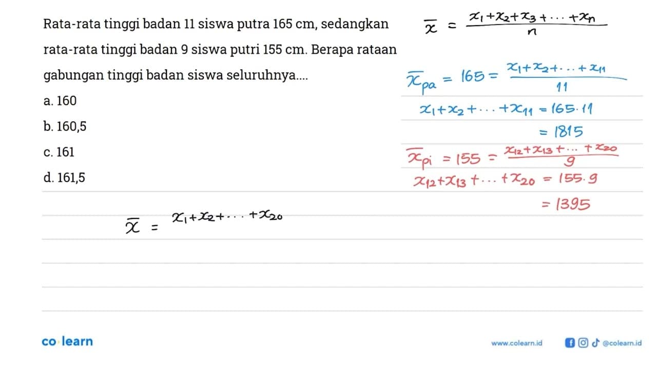 Rata-rata tinggi badan 11 siswa putra 165 cm, sedangkan