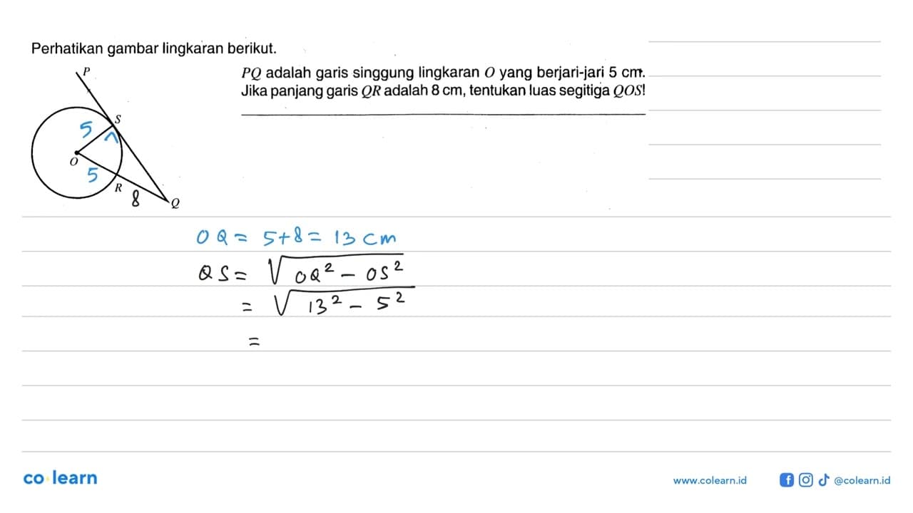 Perhatikan gambar lingkaran berikut. P Q adalah garis