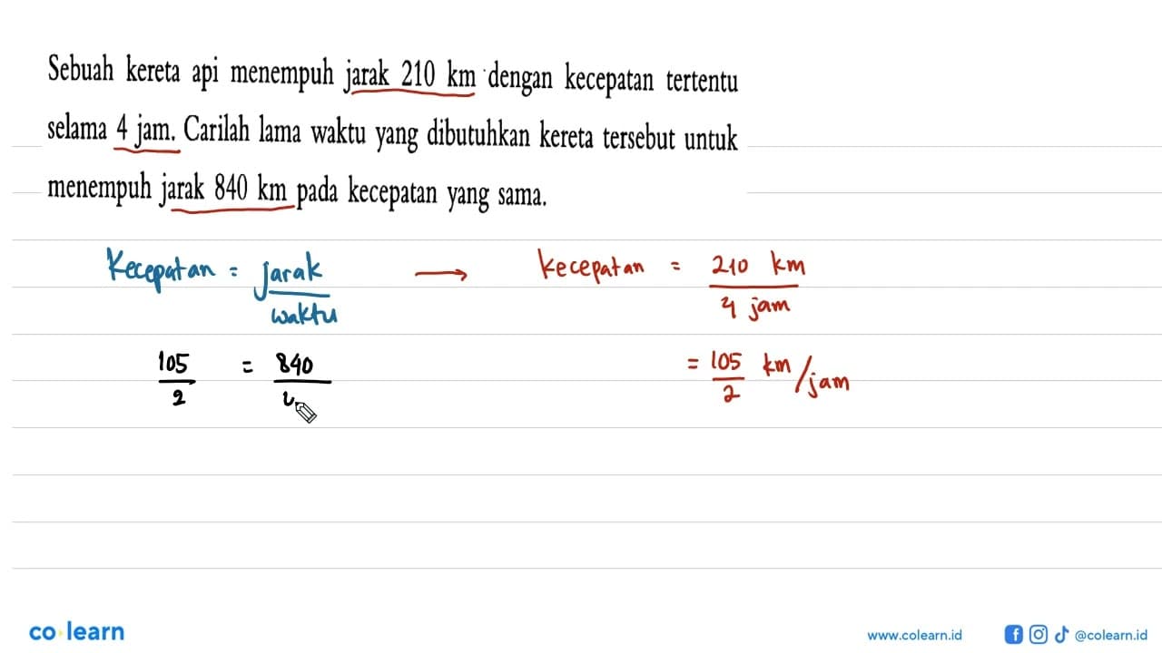 Sebuah kereta api menempuh jarak 210 km dengan kecepatan