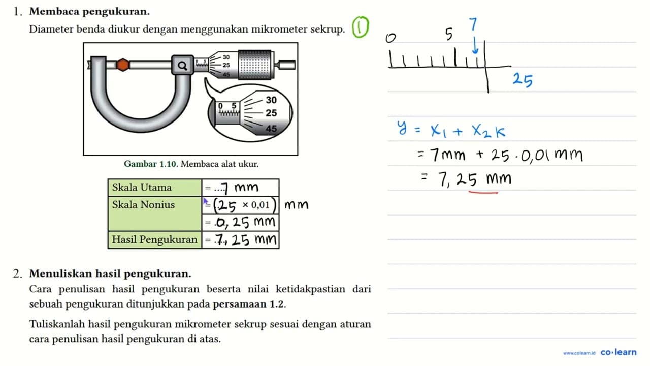 1. Membaca pengukuran. Diameter benda diukur dengan