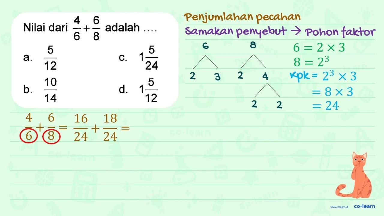 4+6 adalah 6 Nilai dari 6 8 5 5 1 a_ C. 12 24 10 1-5 b. d;