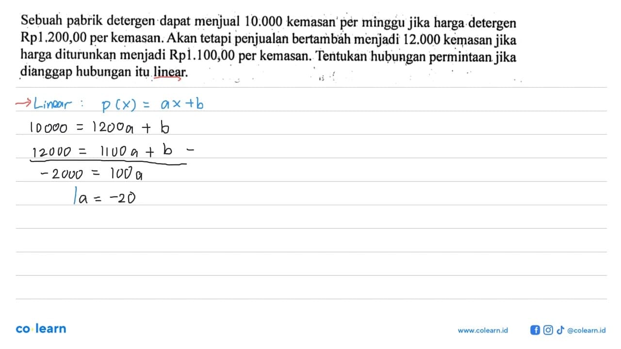 Sebuah pabrik detergen dapat menjual 10.000 kemasan per