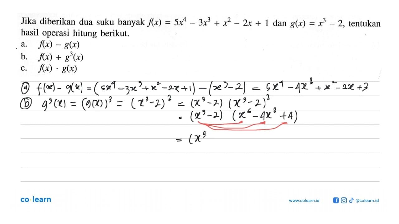 Jika diberikan dua suku banyak f(x)=5x^4-3x^3+x^2-2x+1 dan