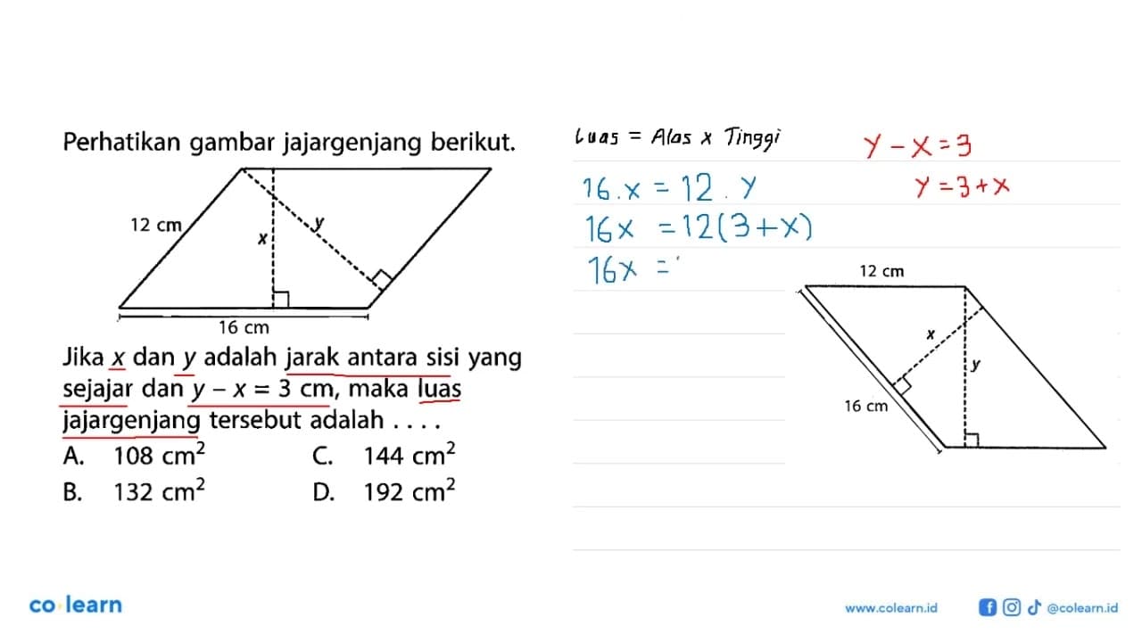 Perhatikan gambar jajargenjang berikut. Jika x dan y adalah