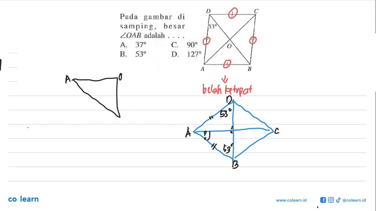Pada gambar di samping, besar sudut OAB adalah.... D C 53 O