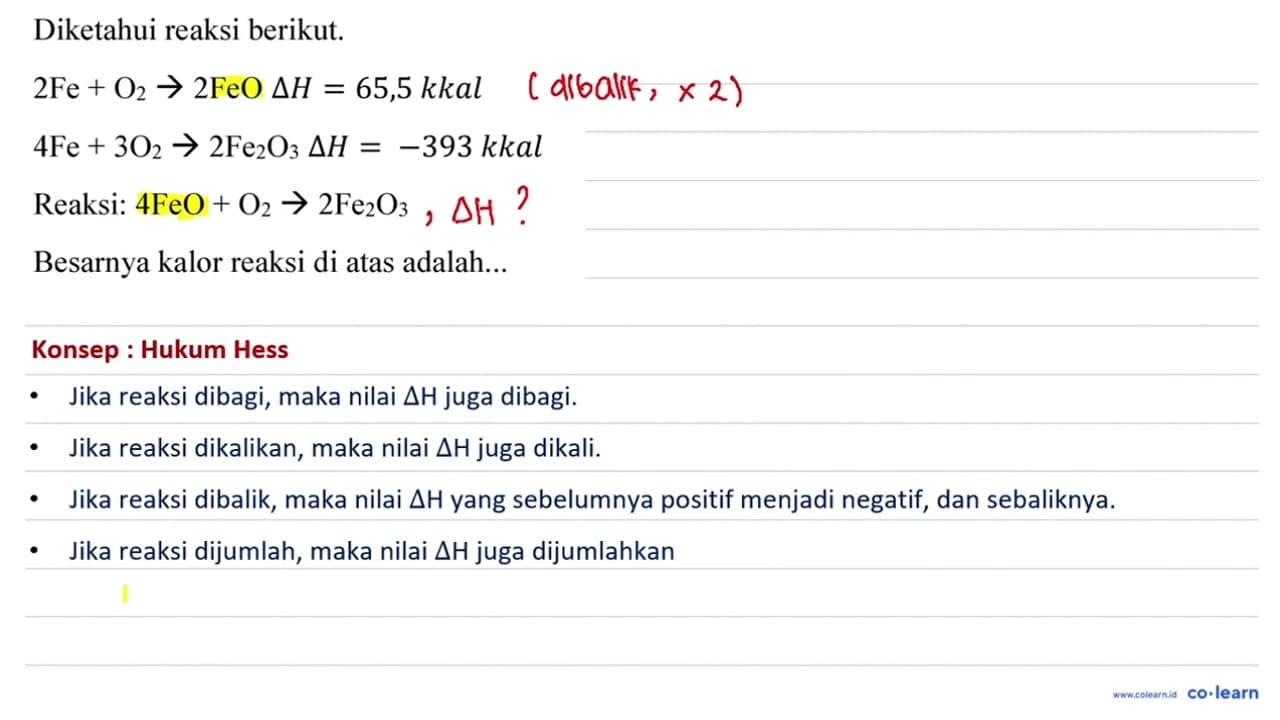 Diketahui reaksi berikut. 2 Fe+O_(2) -> 2 FeO Delta H=65,5