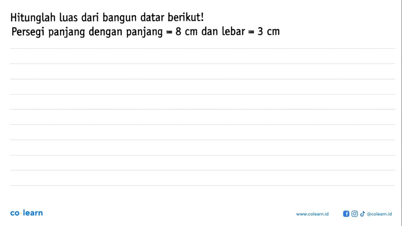 Hitunglah luas dari bangun datar berikut!Persegi panjang