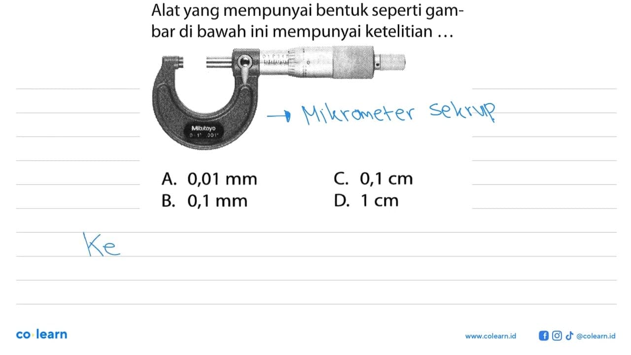 Alat yang mempunyai bentuk seperti gambar di bawah ini