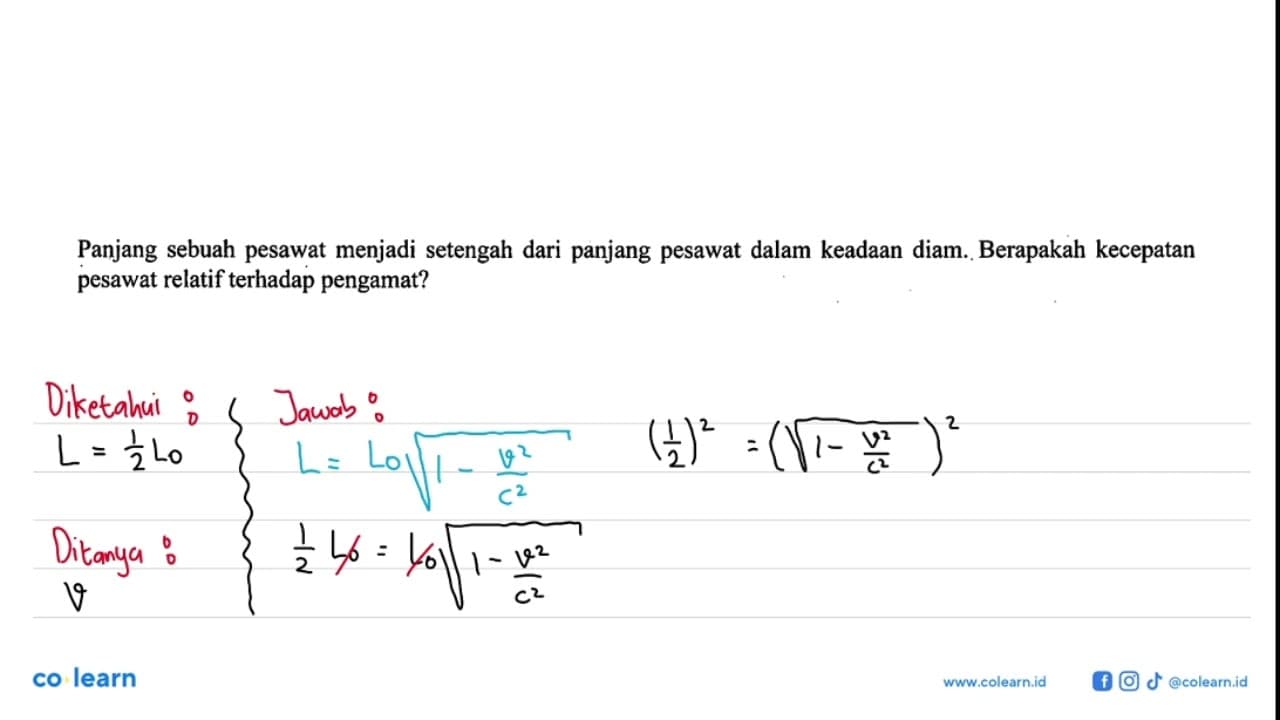 Panjang sebuah pesawat menjadi setengah dari panjang
