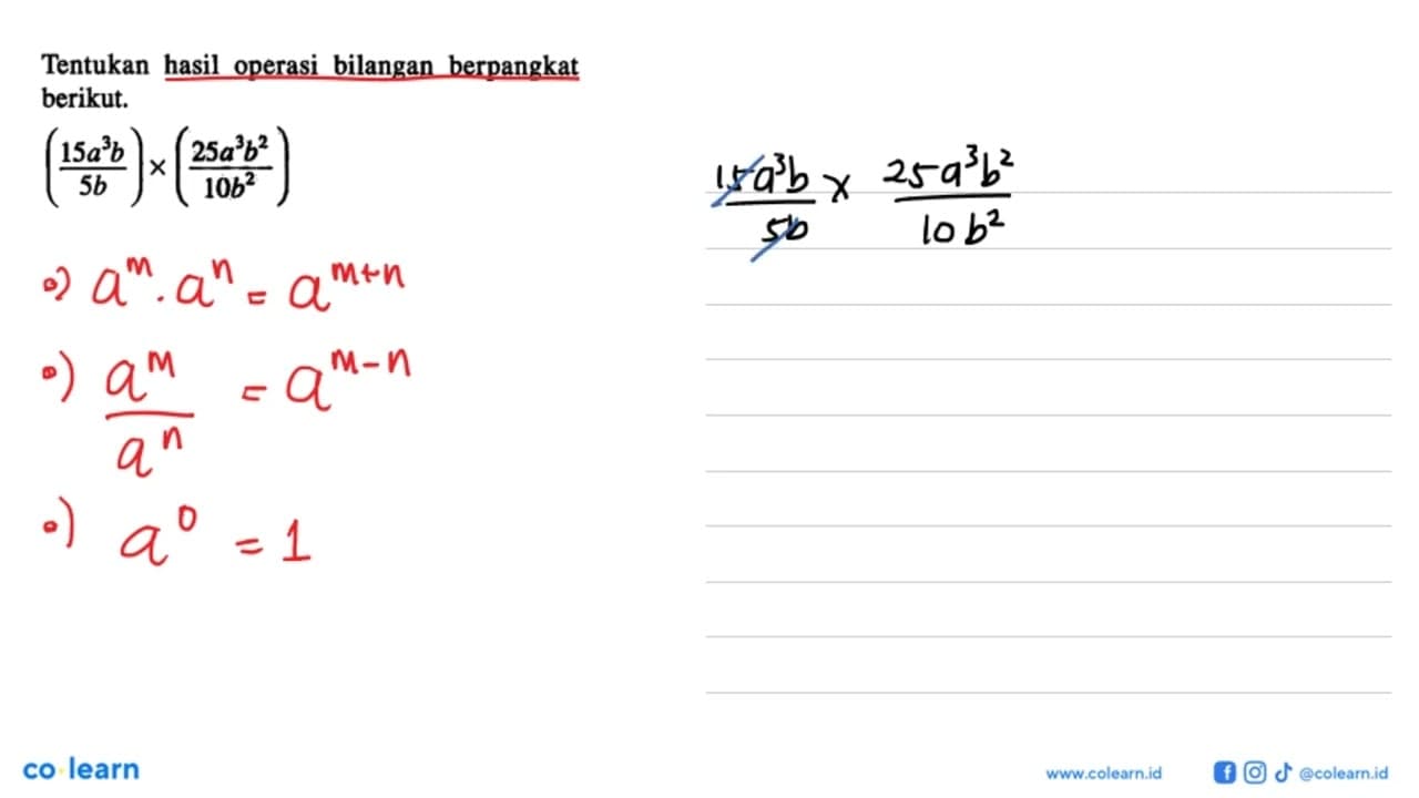 Tentukan hasil operasi bilangan berpangkat berikut. ((15a^3