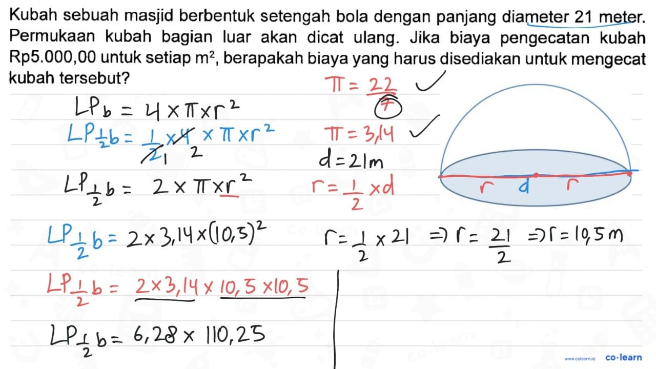 Kubah sebuah masjid berbentuk setengah bola dengan panjang