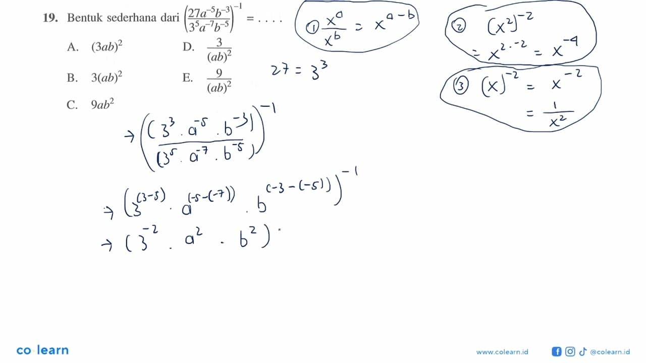 19. Bentuk sederhana dari ((26a^(-5) b^(-3))/(3^5 a^(-7)