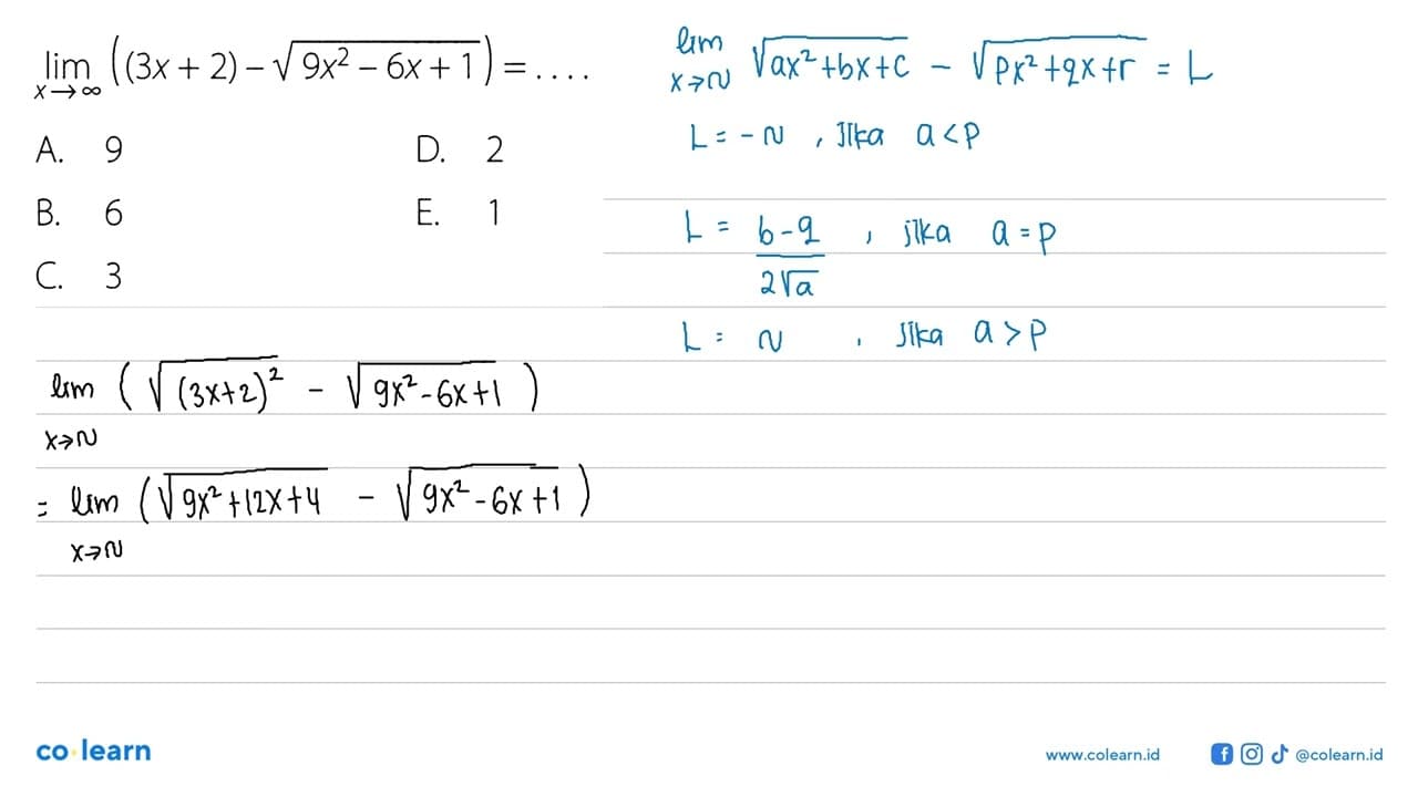 limit x mendekati tak hingga ((3x+2)-akar(9x^2-6x+1))= ...