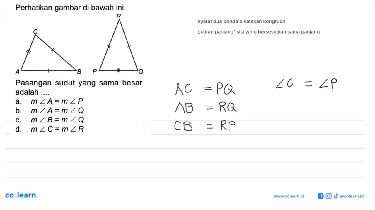 Perhatikan gambar di bawah ini. Pasangan sudut yang sama