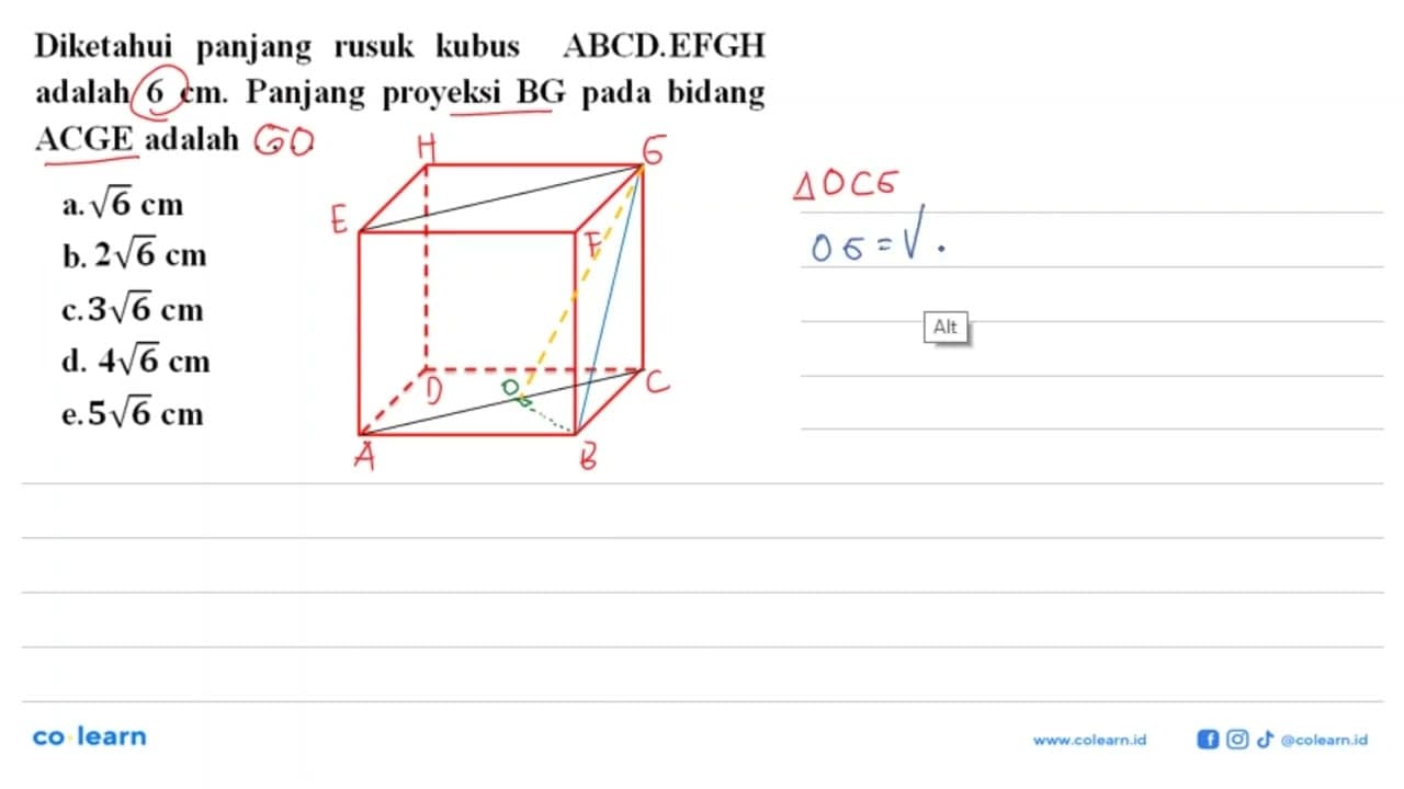 Diketahui panjang rusuk kubus ABCD.EFGH adalah 6 cm.