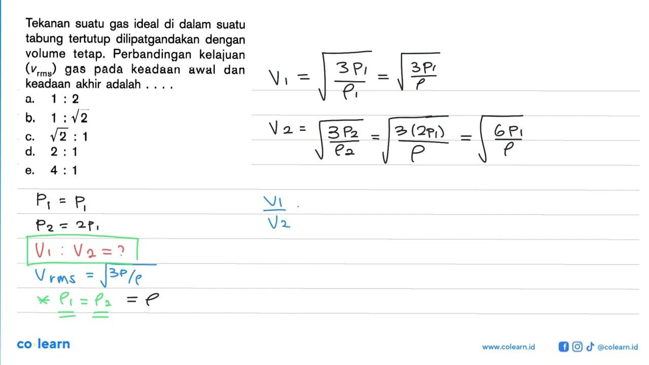 Tekanan suatu gas ideal di dalam suatu tabung tertutup