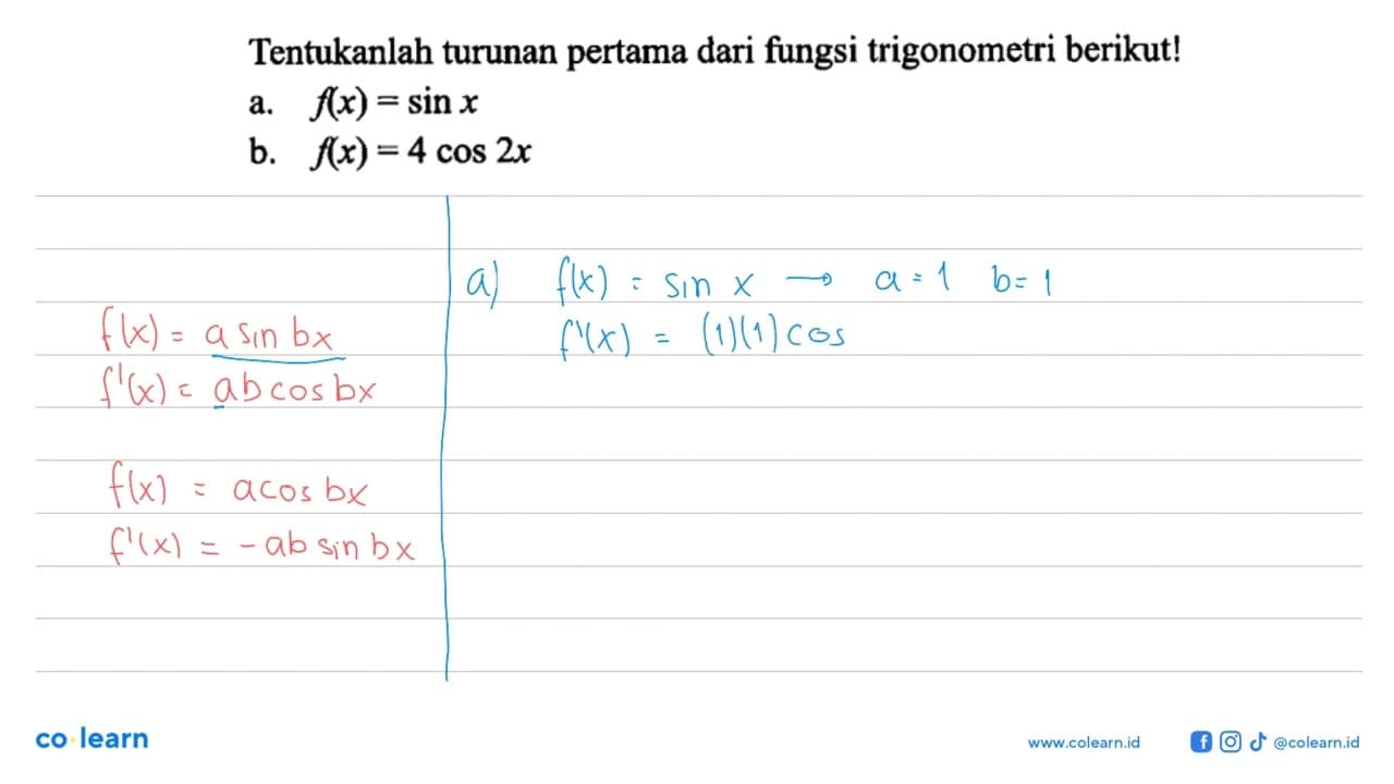 Tentukanlah turunan pertama dari fungsi trigonometri