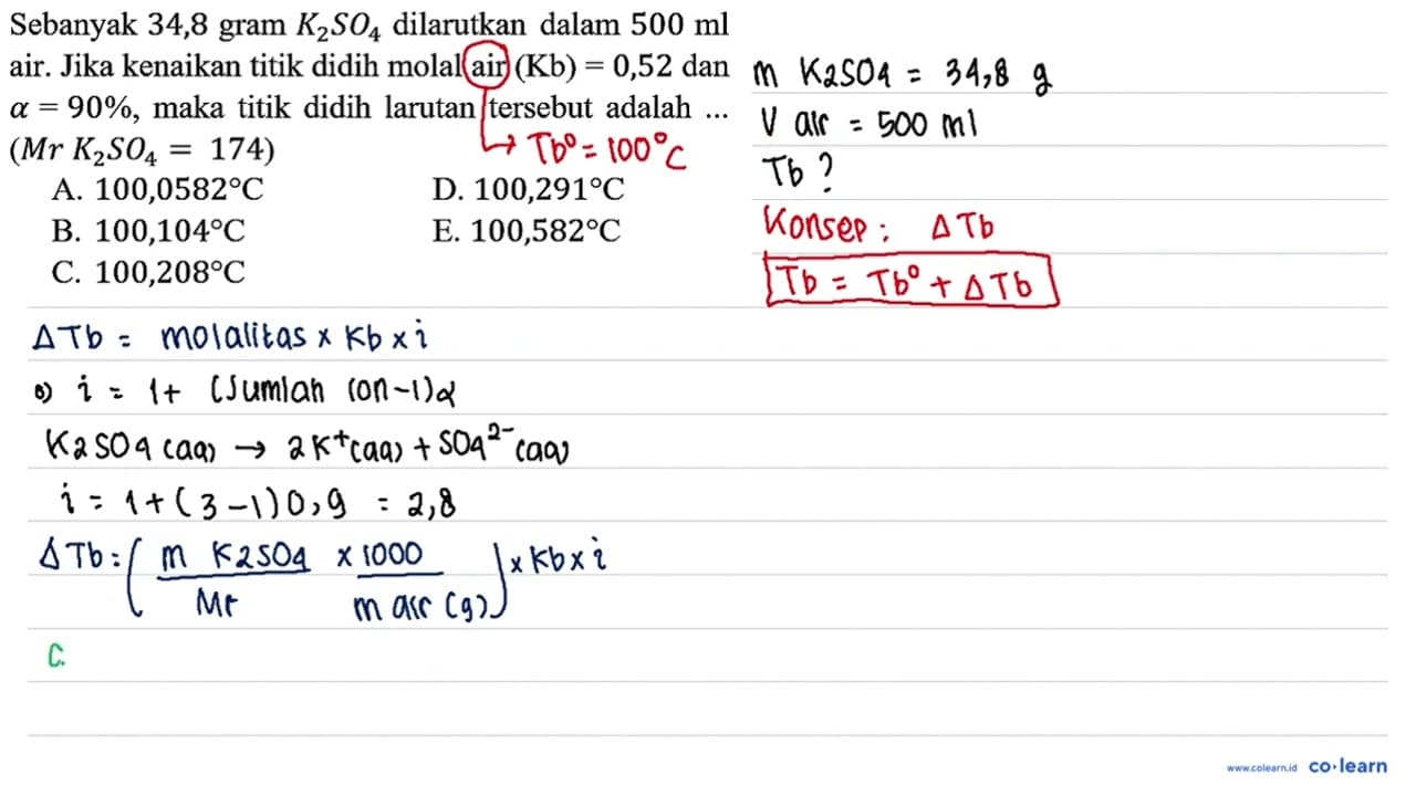 Sebanyak 34,8 gram K2SO4 dilarutkan dalam 500 ml air. Jika