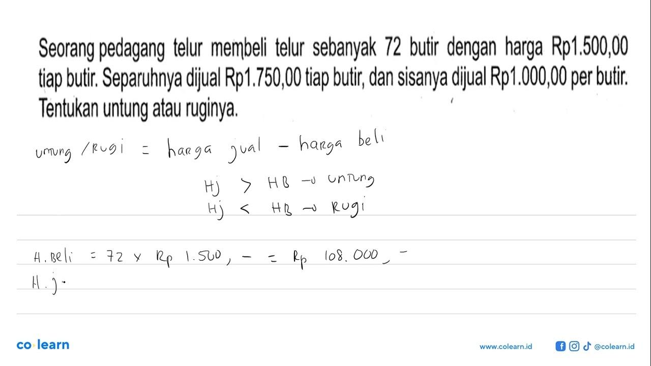 Seorang pedagang telur membeli telur sebanyak 72 butir