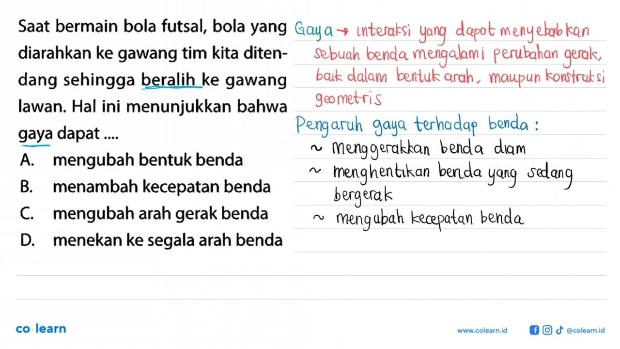 Saat bermain bola futsal, bola yang diarahkan ke gawang tim