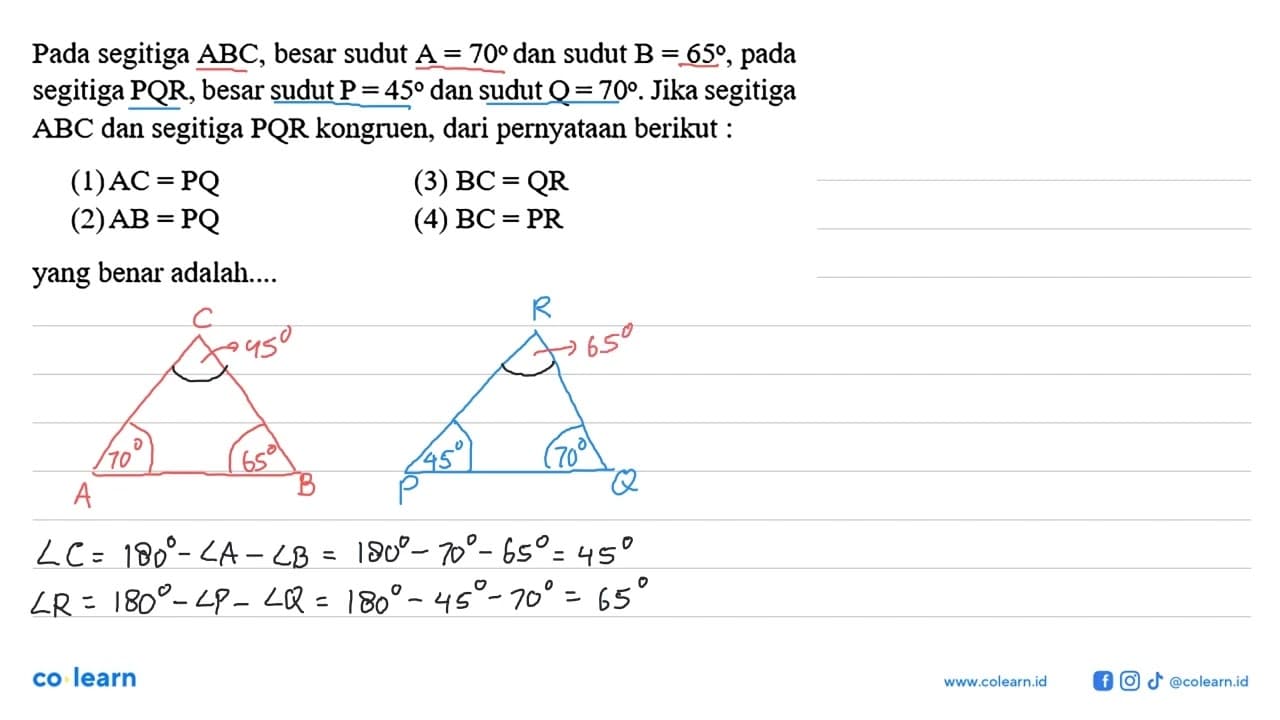 Pada segitiga ABC, besar sudut A=70 dan sudut B=65, pada