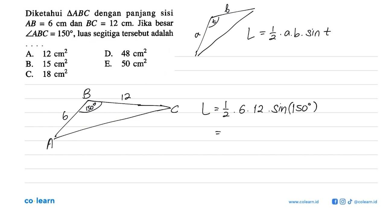 Diketahui segitiga ABC dengan panjang sisi AB=6 cm dan