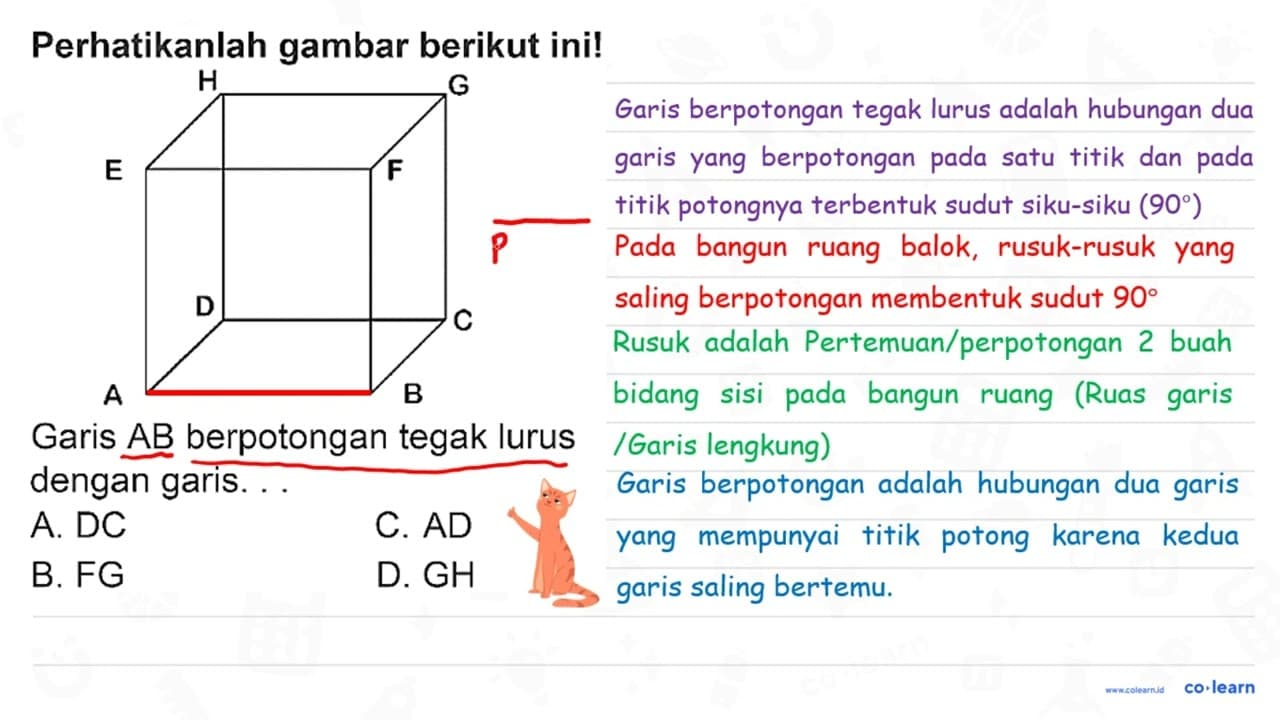 Perhatikanlah gambar berikut ini! Garis AB berpotongan