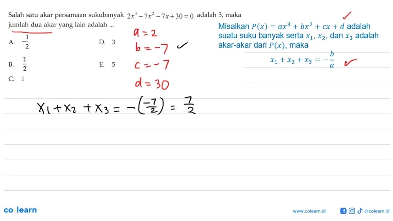 Salah satu akar persamaan sukubanyak 2x^3-7x^2-7x+30=0